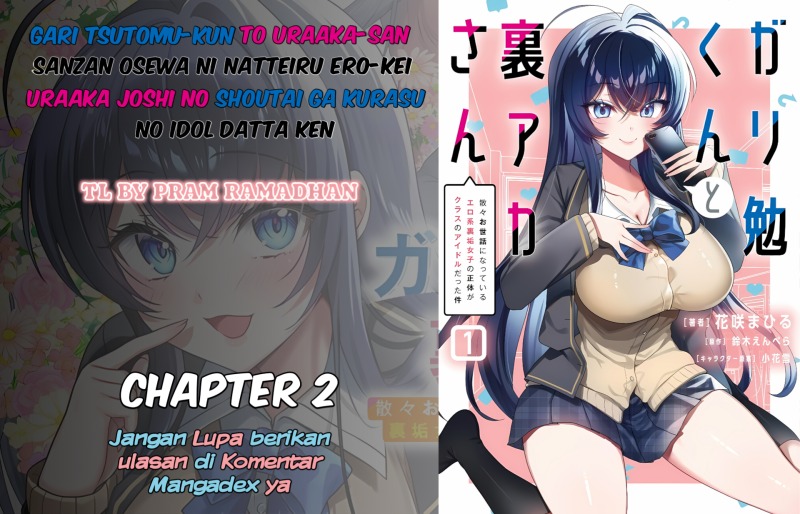 Komik  Gari Tsutomu-kun to Uraaka-san – Sanzan Osewa ni Natteiru Ero-kei Uraaka Joshi no Shoutai ga~ - Chapter 2
