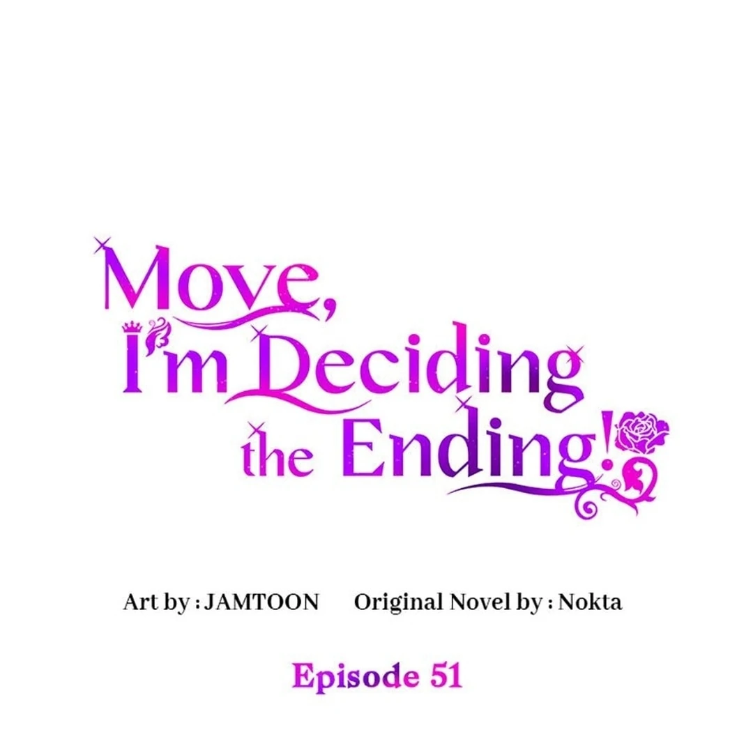 Baca Manhwa Get out of my way, I will Decide the Ending Chapter 51 Gambar 2