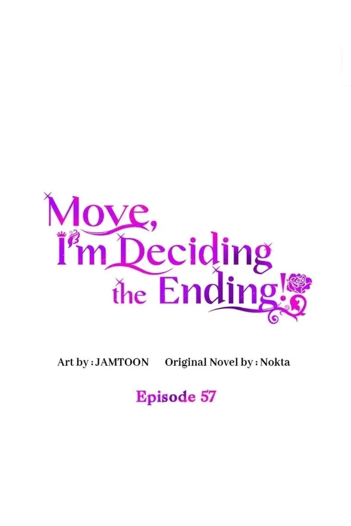 Baca Manhwa Get out of my way, I will Decide the Ending Chapter 57 Gambar 2