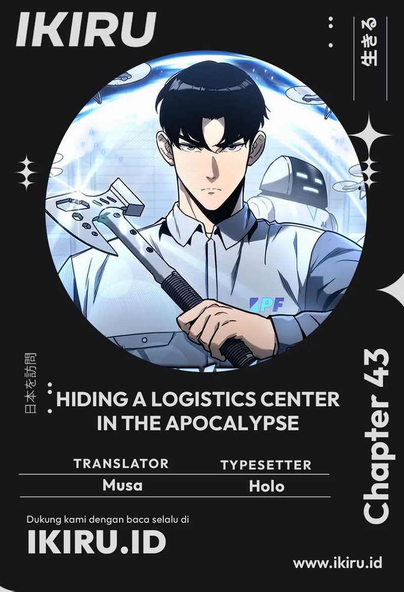 Komik Hiding a Logistics Center in the Apocalypse - Chapter 43
