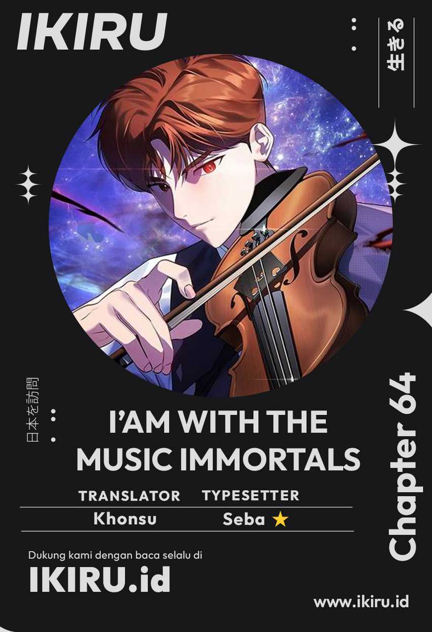 Komik I Am With the Music Immortals - Chapter 64