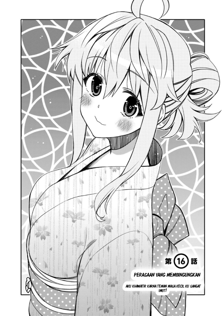 Baca Manga I am Worried that my Childhood Friend is too Cute! Chapter 16 Gambar 2