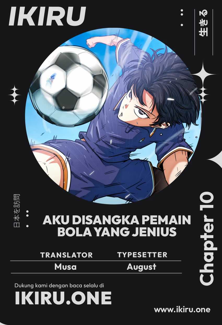 Komik I’m Being Misunderstood as a Soccer Genius - Chapter 10