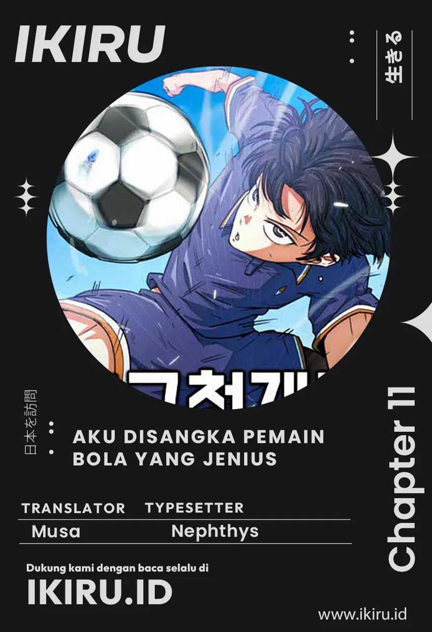 Komik I’m Being Misunderstood as a Soccer Genius - Chapter 11
