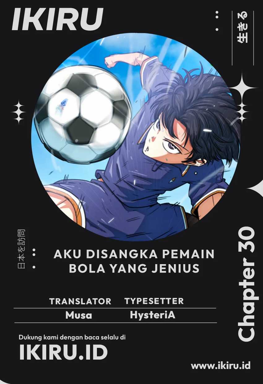 Komik I’m Being Misunderstood as a Soccer Genius - Chapter 30