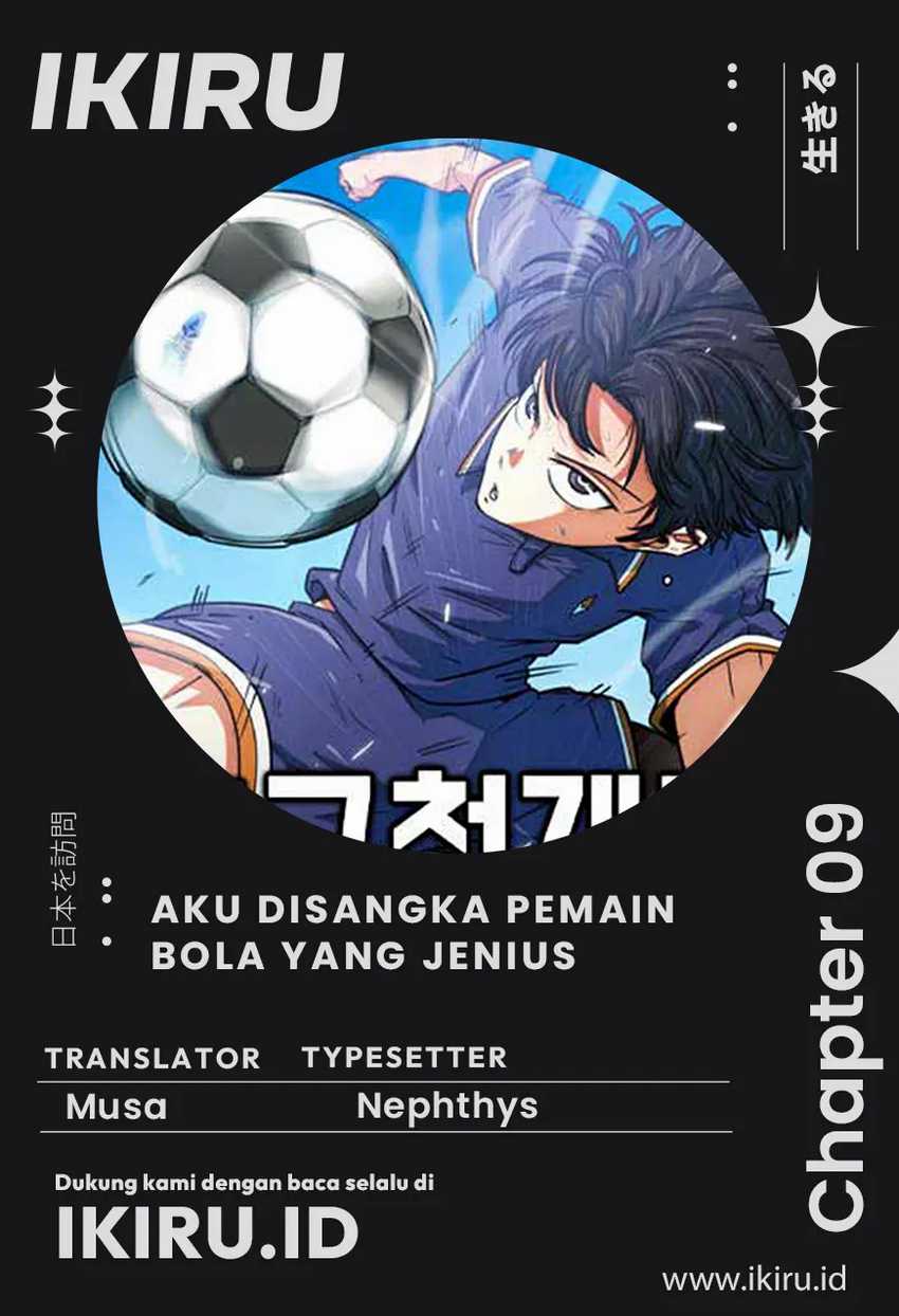 Komik I’m Being Misunderstood as a Soccer Genius - Chapter 9