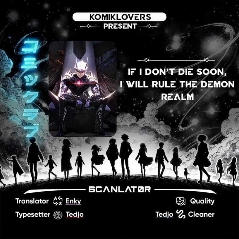 Komik If I Don’t Die Soon, I Will Rule The Demon Realm - Chapter 6