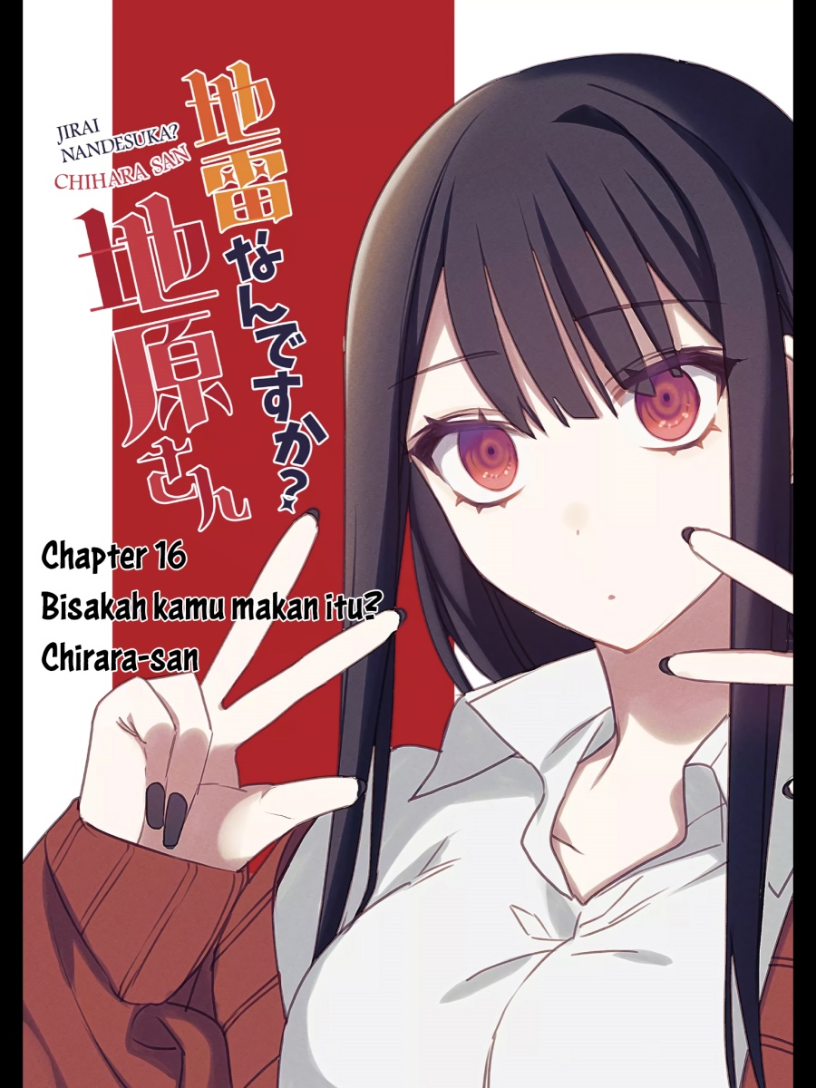 Komik Jirai nandesu ka? Chihara-san (That Girl Is Cute… But Dangerous?) - Chapter 16