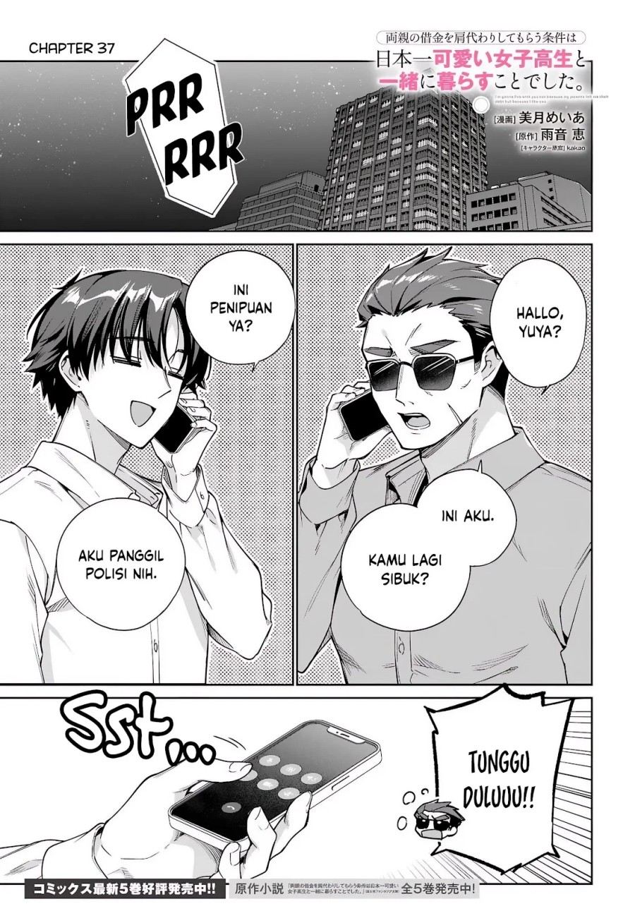 Baca Manga Ryoushin no Shakkin wo Katagawari Shite Morau Jouken wa Nihon’ichi Kawaii Joshikousei to Issho ni Kurasu Koto Deshita Chapter 37 Gambar 2