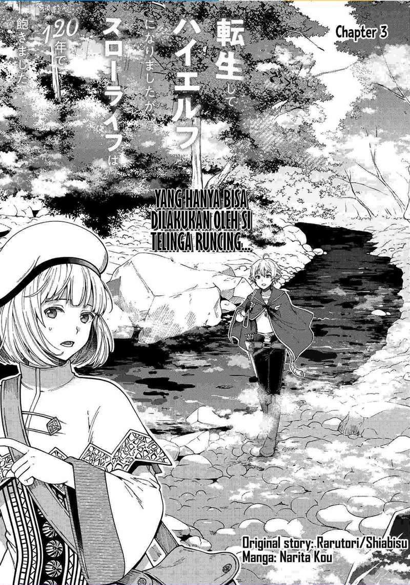 Komik Tensei Shite High Elf ni Narimashitaga, Slow Life wa 120-nen de Akimashita - Chapter 3