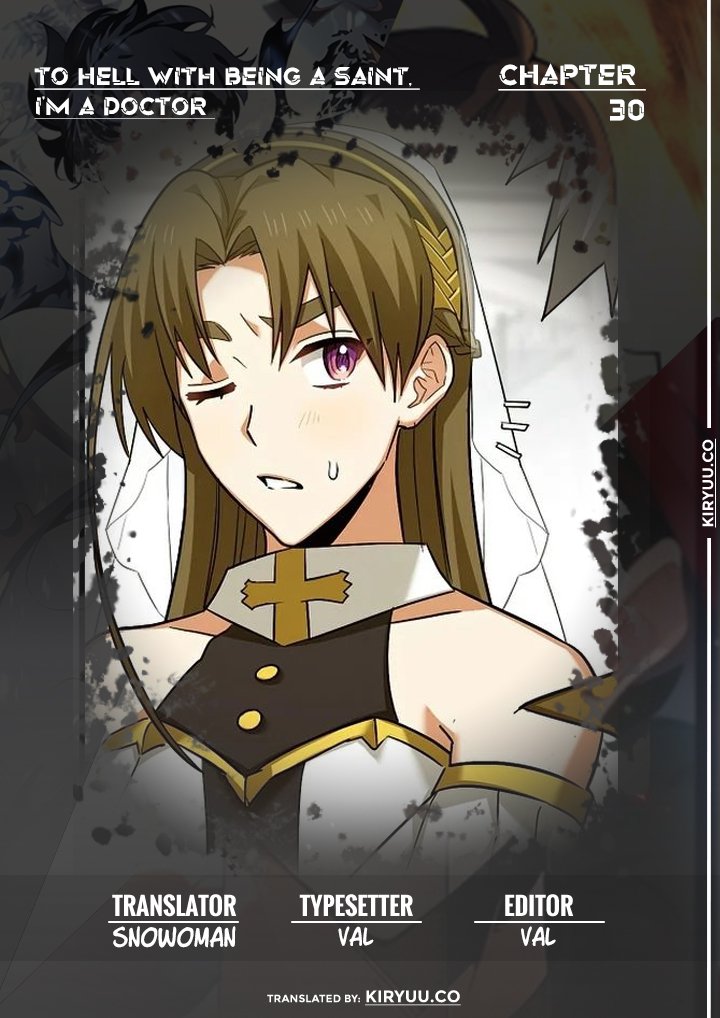 Komik To Hell With Being a Saint, I’m a Doctor - Chapter 30
