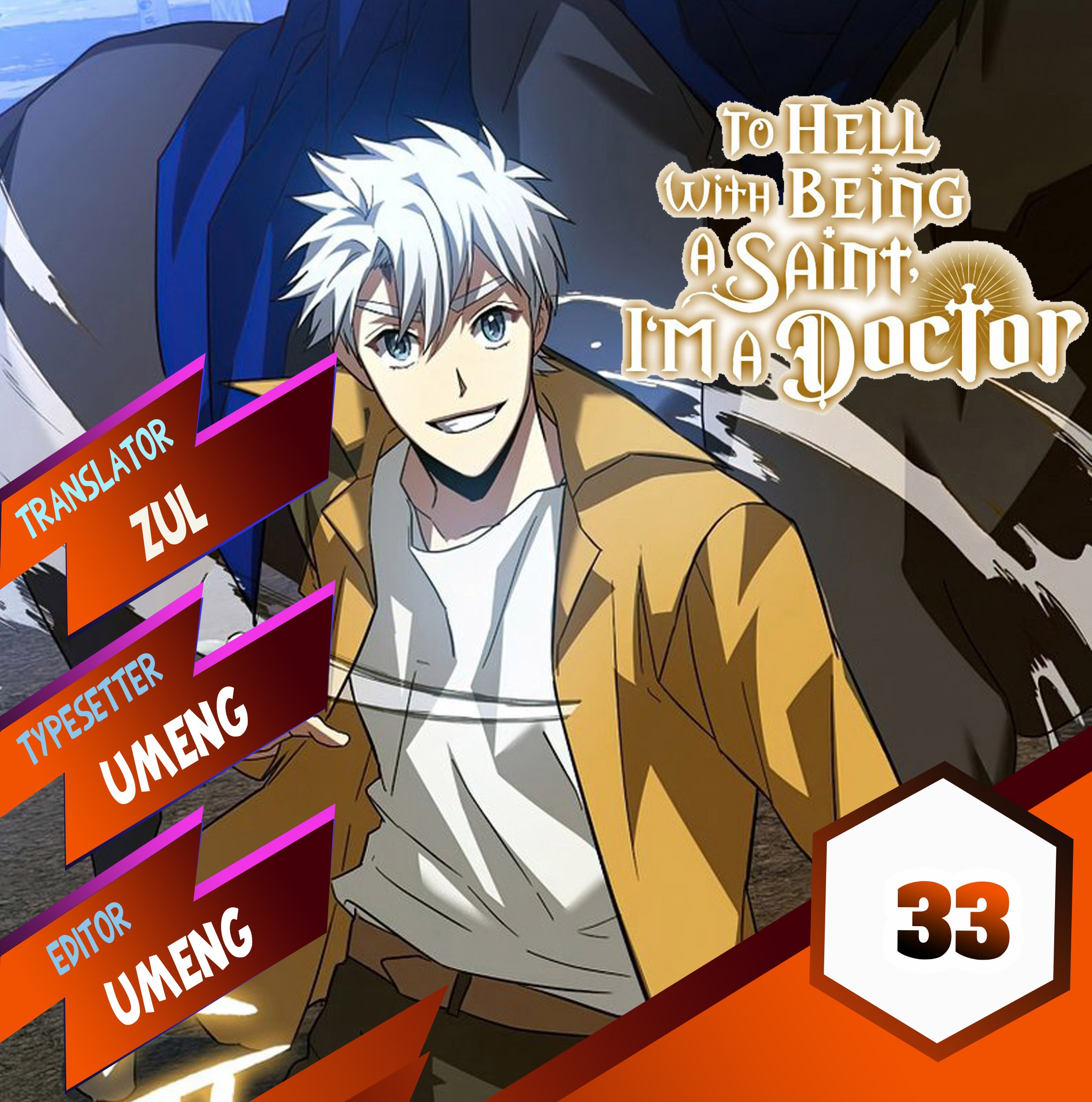 Komik To Hell With Being a Saint, I’m a Doctor - Chapter 33