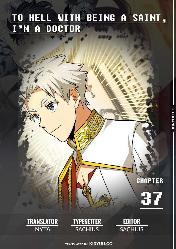 Komik To Hell With Being a Saint, I’m a Doctor - Chapter 37