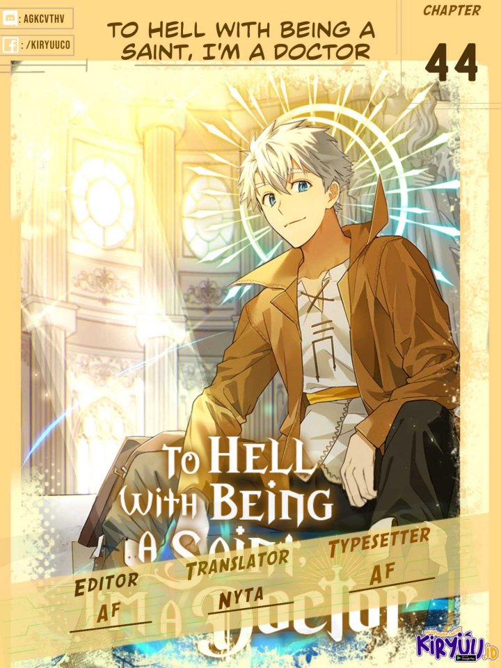 Komik To Hell With Being a Saint, I’m a Doctor - Chapter 44