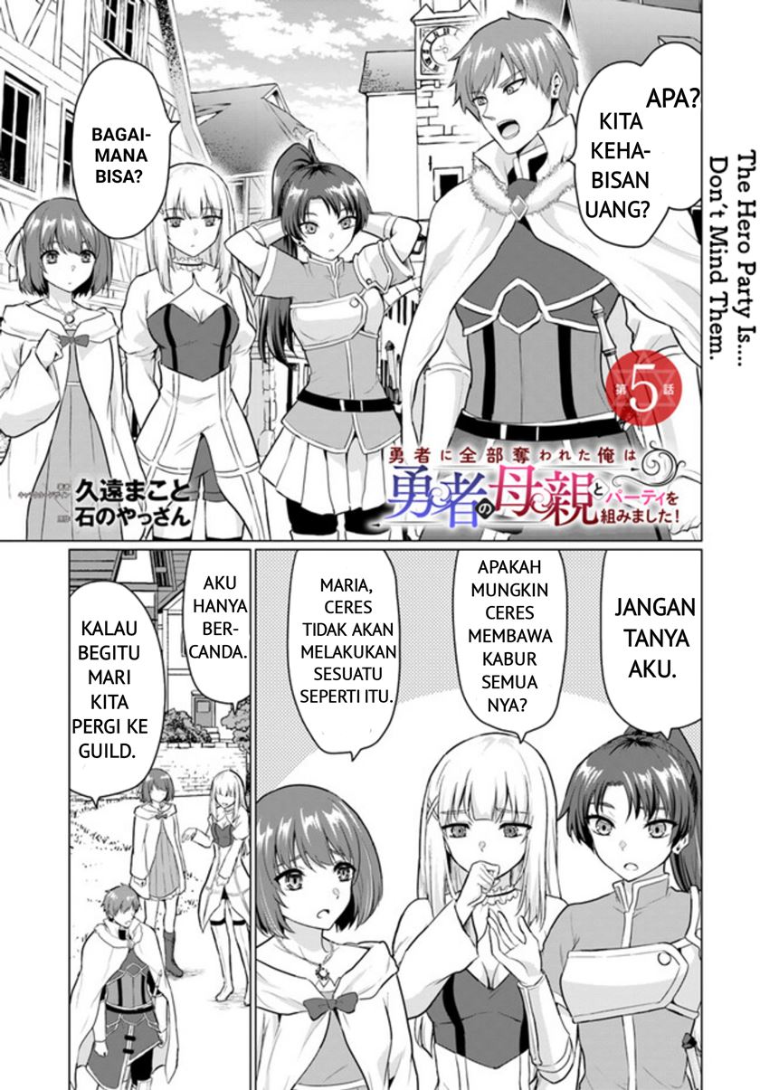 Komik Yuusha ni Zenbu Ubawareta Ore wa Yuusha no Hahaoya to Party wo Kumimashita! - Chapter 05