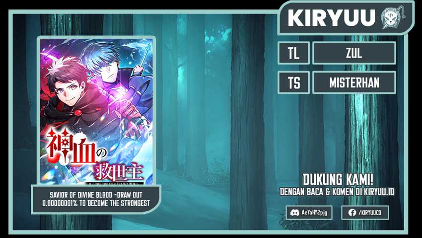 Komik Savior of Divine Blood ~Draw Out 0.00000001% to Become the Strongest~ - Chapter 02