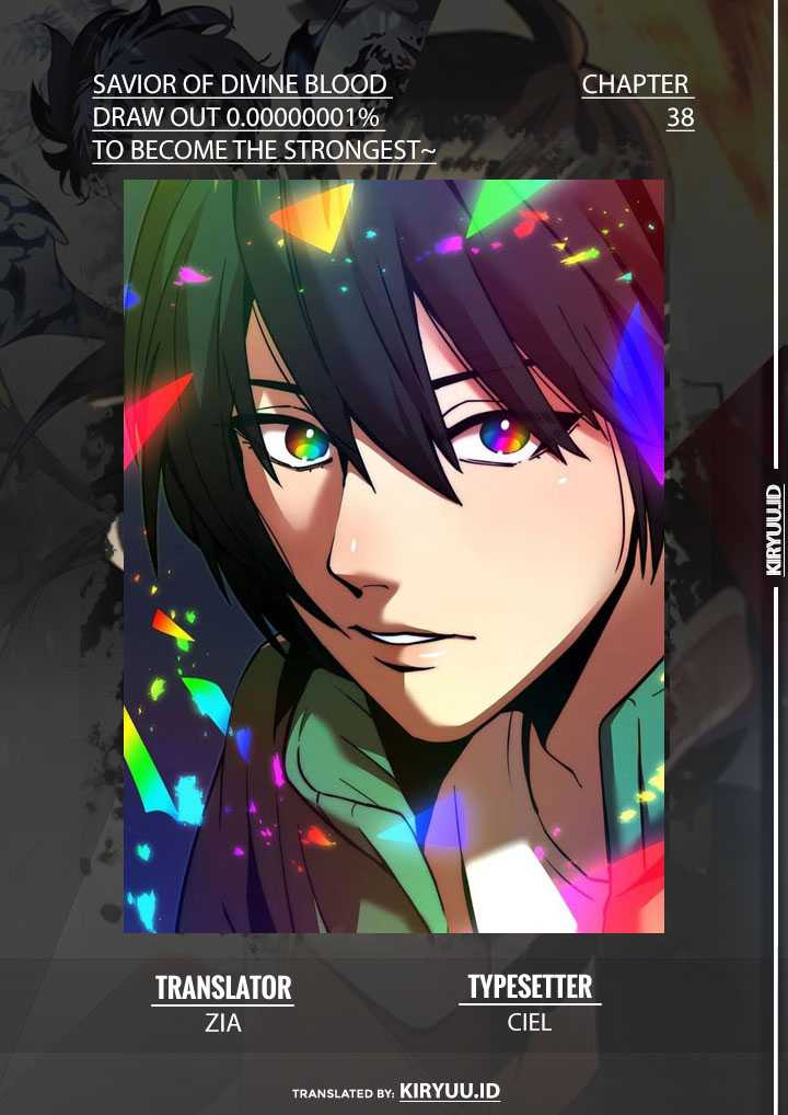 Komik Savior of Divine Blood ~Draw Out 0.00000001% to Become the Strongest~ - Chapter 38