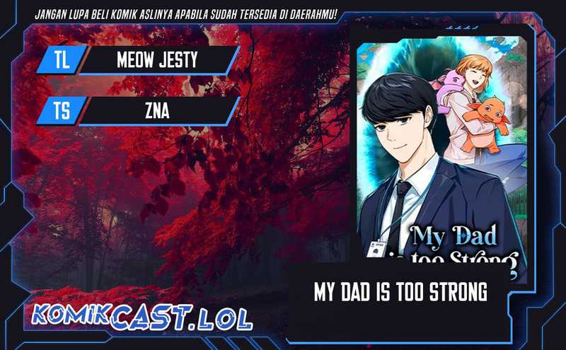 Komik My Dad Is Too Strong - Chapter 151