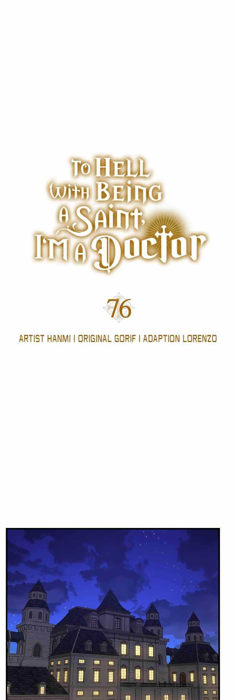 Baca Manhwa To Hell With Being a Saint, I’m a Doctor Chapter 76 Gambar 2