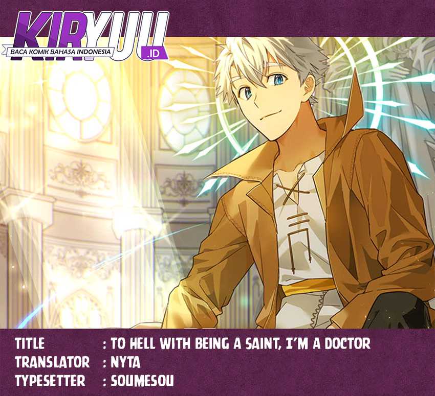 Komik To Hell With Being a Saint, I’m a Doctor - Chapter 75