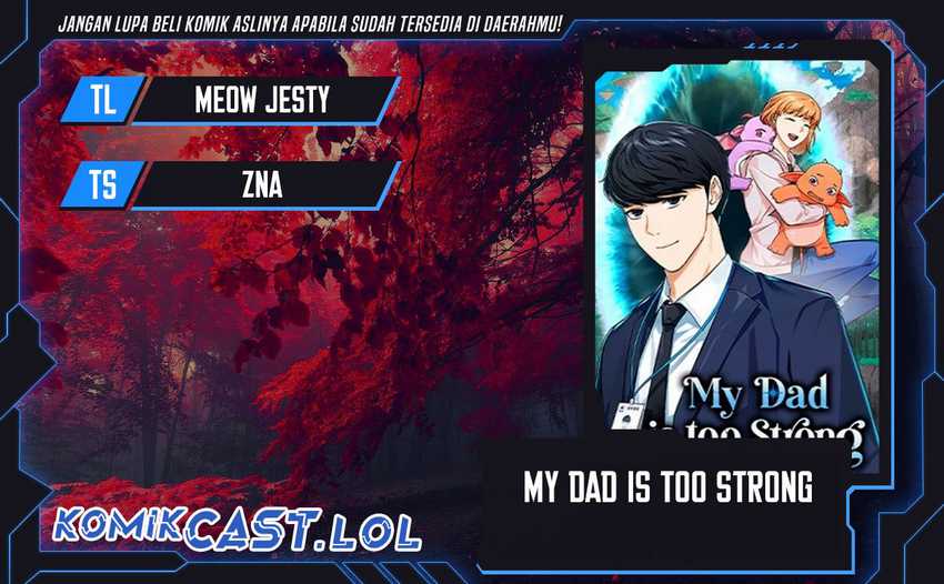 Komik My Dad Is Too Strong - Chapter 157