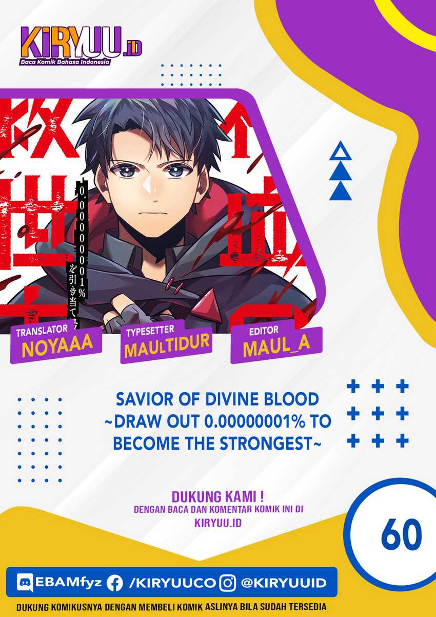 Komik Savior of Divine Blood ~Draw Out 0.00000001% to Become the Strongest~ - Chapter 60