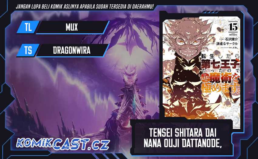 Komik Tensei Shitara dai Nana Ouji dattanode, Kimamani Majutsu o Kiwamemasu - Chapter 167