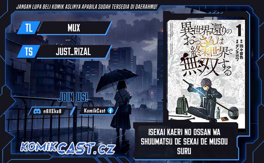 Komik Isekai Kaeri no Ossan wa Shuumatsu de Sekai de Musou Suru - Chapter 21.1