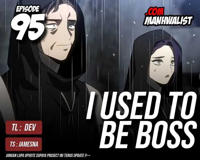 Komik I Used To Be The Boss - Chapter 95