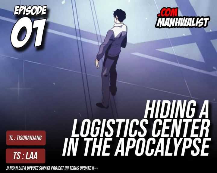 Komik Hiding a Logistics Center in the Apocalypse - Chapter 01