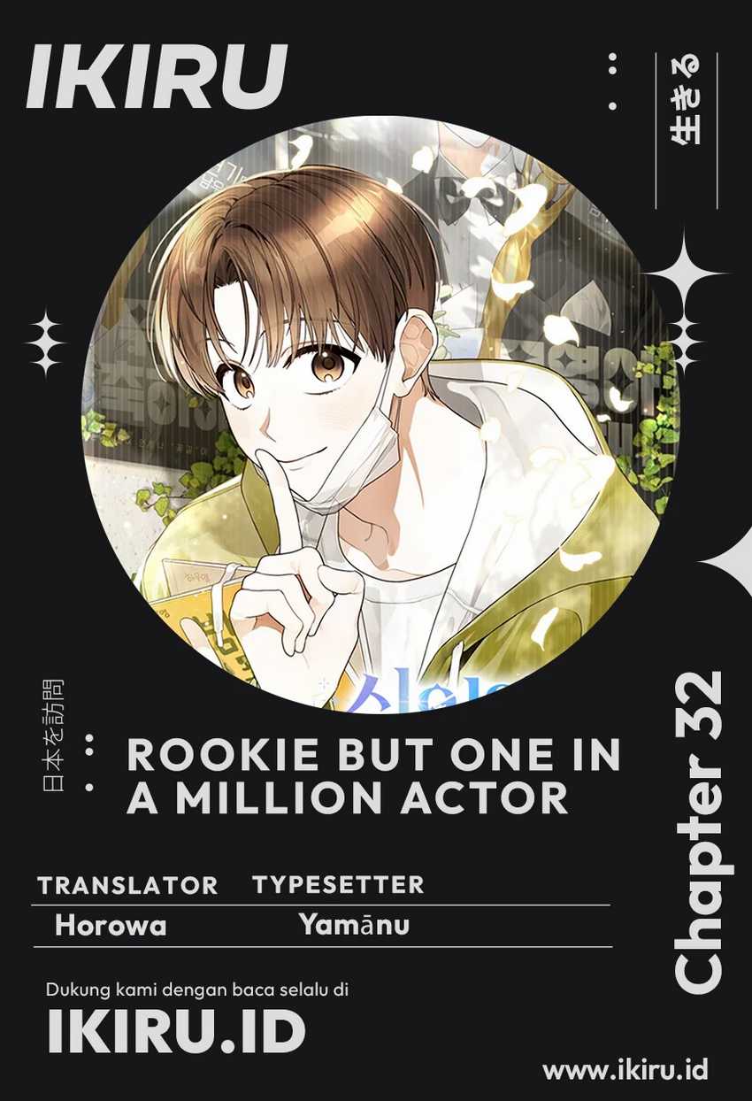 Komik Rookie but One-In-A-Million Actor - Chapter 32