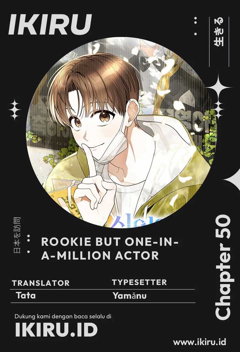 Komik Rookie but One-In-A-Million Actor - Chapter 50