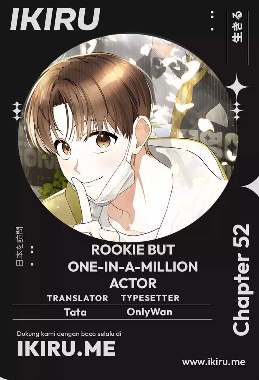 Komik Rookie but One-In-A-Million Actor - Chapter 52