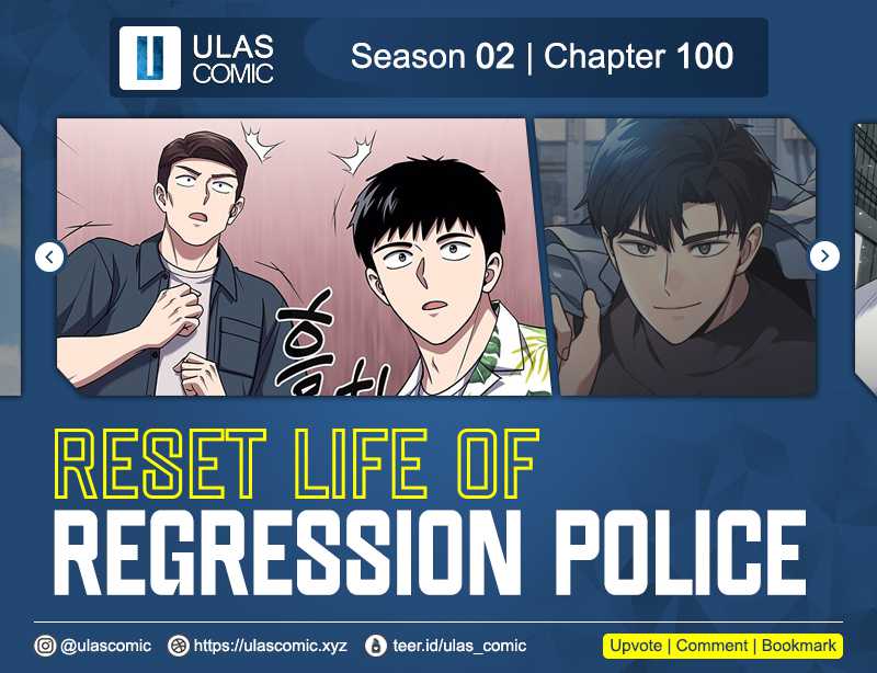 Komik Reset Life of Regression Police - Chapter 100