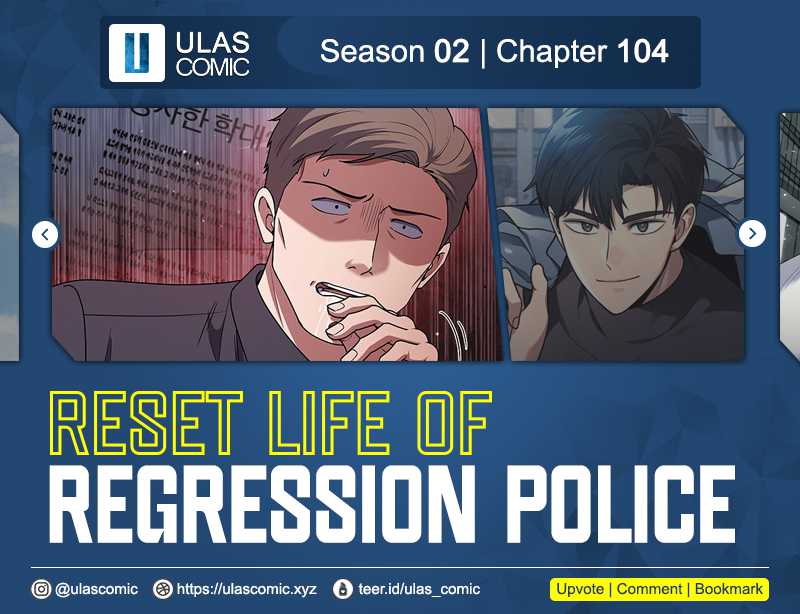 Komik Reset Life of Regression Police - Chapter 104