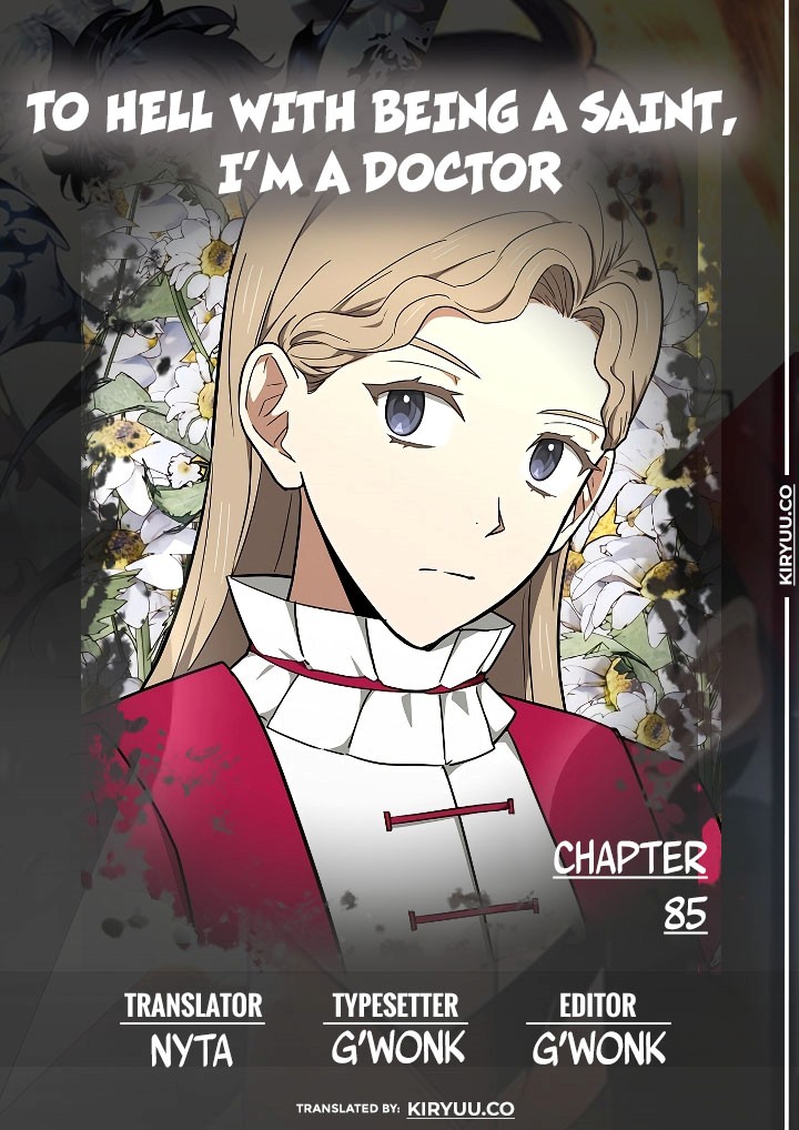 Komik To Hell With Being a Saint, I’m a Doctor - Chapter 85