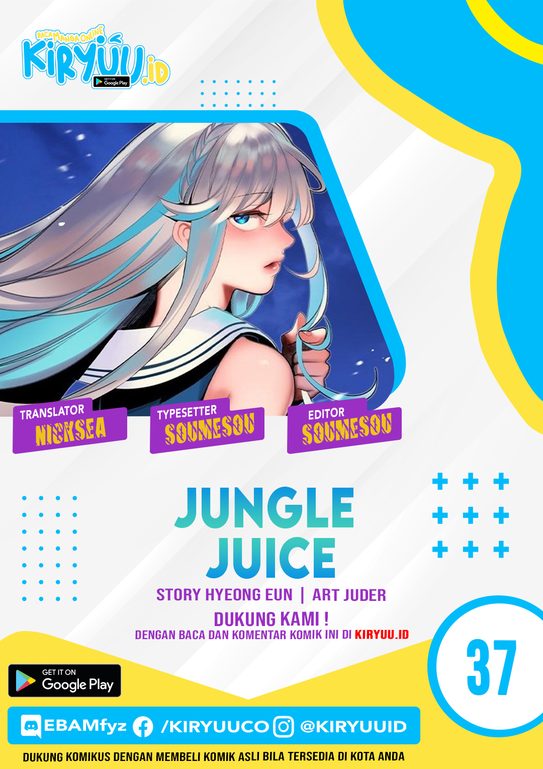 Komik Jungle Juice - Chapter 37