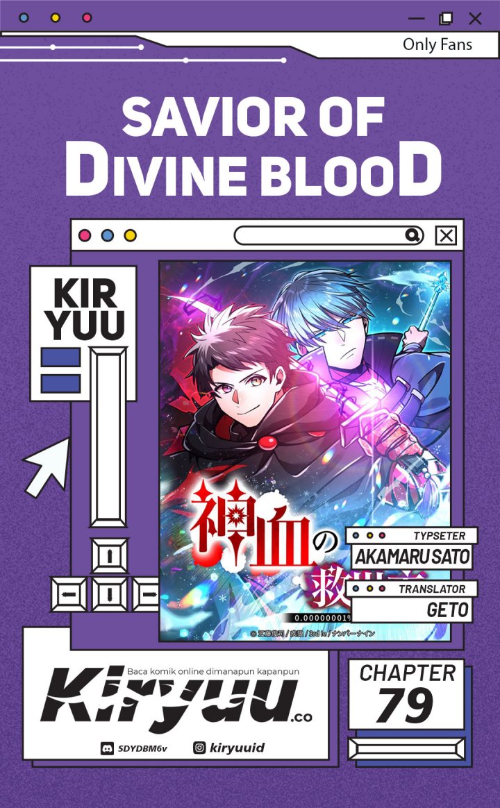 Komik Savior of Divine Blood ~Draw Out 0.00000001% to Become the Strongest~ - Chapter 79