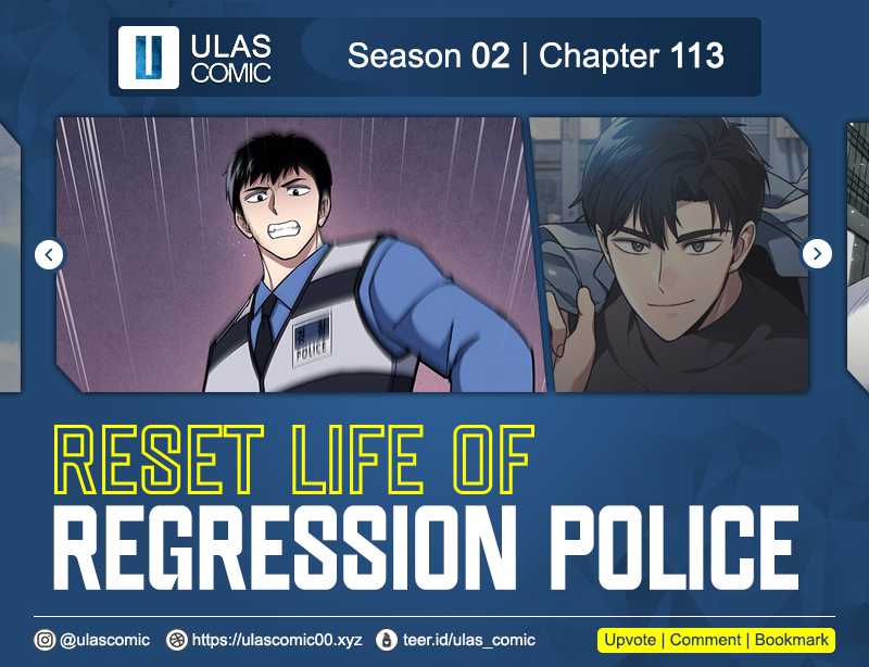 Komik Reset Life of Regression Police - Chapter 113