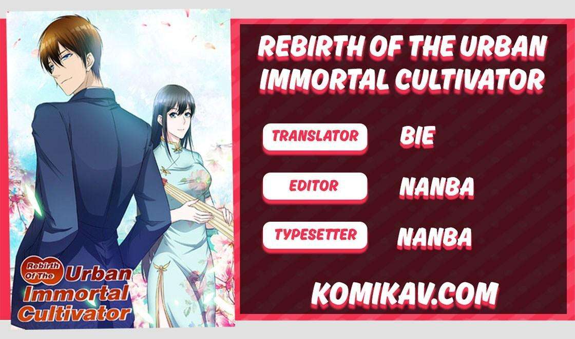 Komik Rebirth Of The Urban Immortal Cultivator - Chapter 67